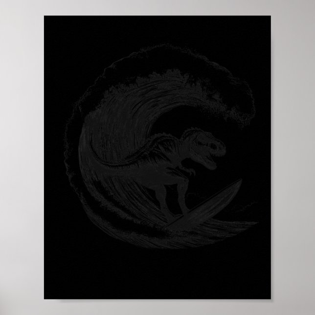 T-Rex Dinosaur Surft Surft Surfboard Surfer  Poster (Vorne)