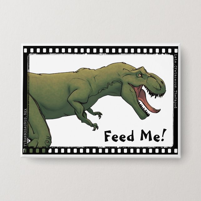 T-Rex Dinosaurier Tyrannosaurus Fütterte mich! Sch Button (Vorderseite)