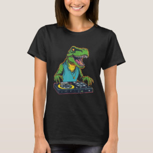 T Rex DJ Party EDM Dance Club Dino Disc Jockey Din T-Shirt
