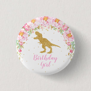 T-Rex Floral Dinosaur Birthday Girl Ehrengast Button