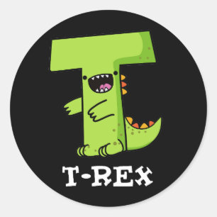 T-Rex Funny Alphabet Dinosaur Pun Dark BG Runder Aufkleber
