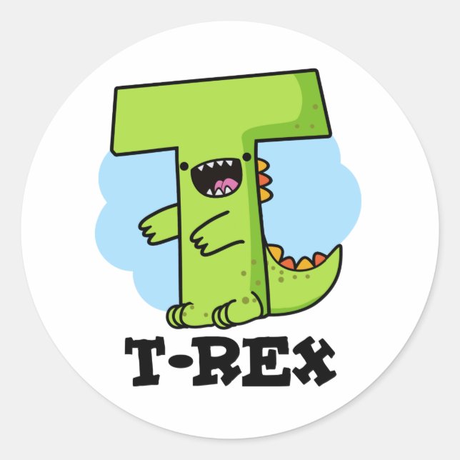 T-Rex Funny Alphabet Dinosaur Pun Runder Aufkleber (Vorderseite)