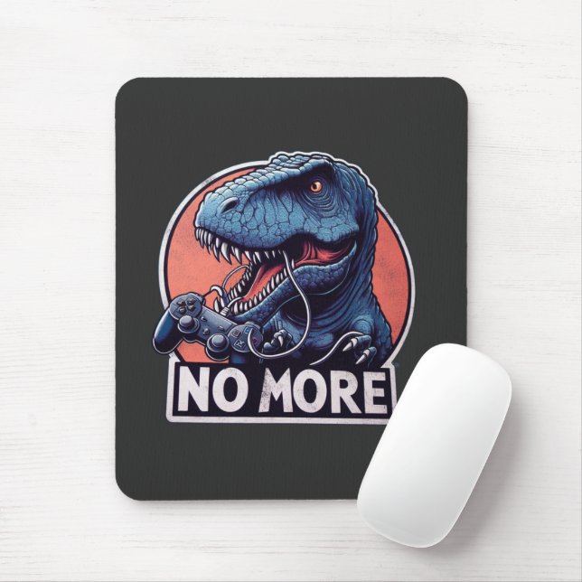 T-Rex Gamer No More Design Mousepad (Mit Mouse)