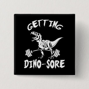 T-Rex, Getting Dino Wore, Funny, Cartoon, Workout Button