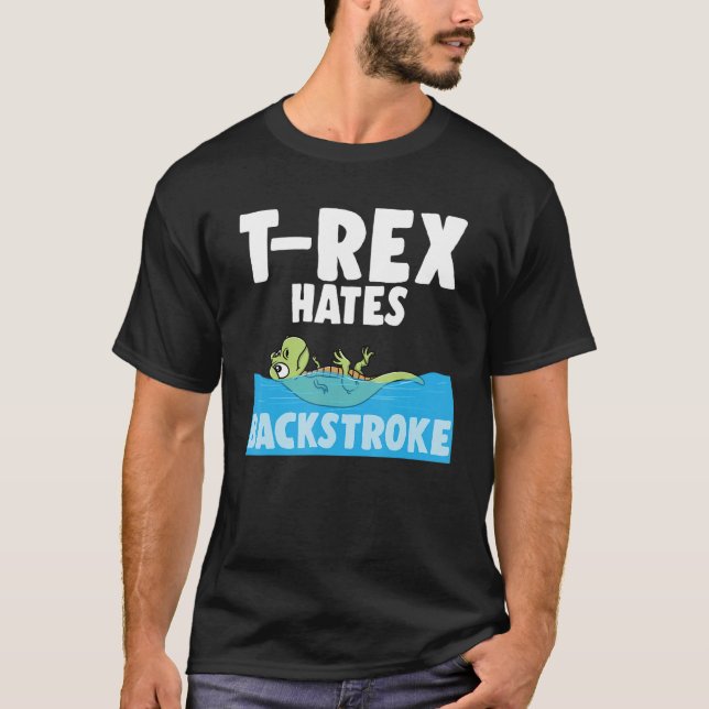 T-Rex hasst Backhub Funny schwimmen Dinosaurier Sw T-Shirt (Vorderseite)