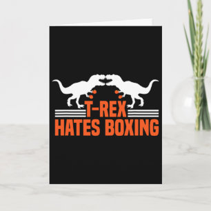 T-Rex hasst Boxen - Boxen Sparring Kickboxen D Karte