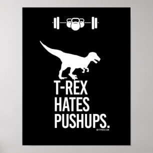 T-Rex hasst Pushups --    Trainings-Spaß - .png Poster