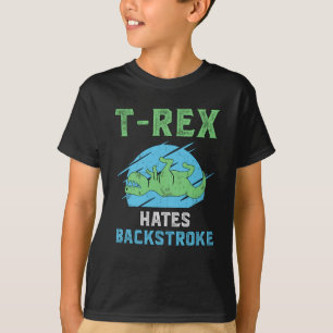 T-Rex hasst Rückschlag schwimmen Schwimmer Schwimm T-Shirt