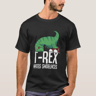 T Rex hasst Schuhe Kurze Arme Dino Lover Funny T-Shirt