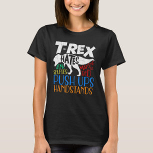T Rex hasst viel Dino Gear für Kinder T-Shirt