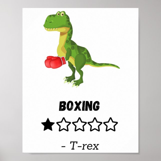 T-rex Hates Boxing Funny Dinosaur Print Poster (Vorne)