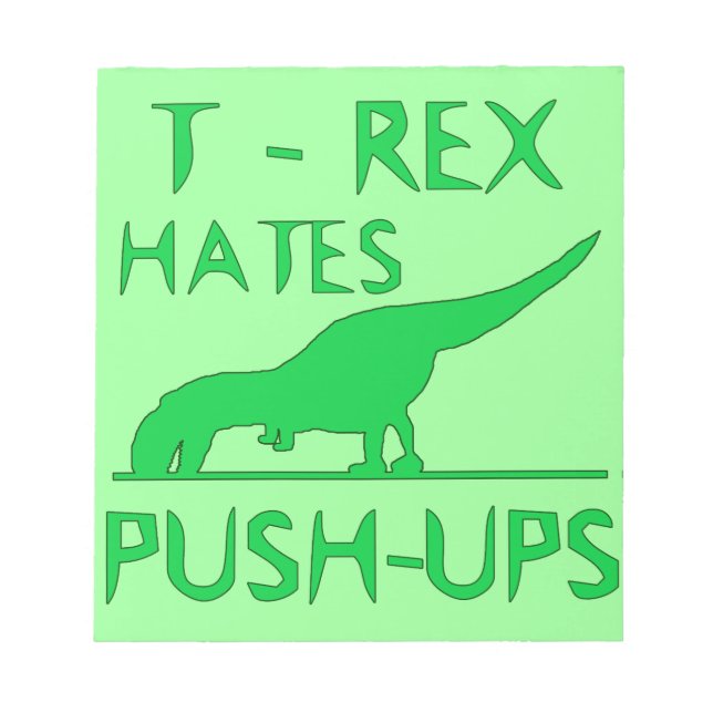 T REX HATES PUSHUPS Funny Dino Design Notizblock (Vorderseite)