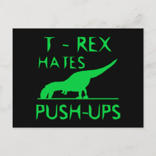 T REX HATES PUSHUPS Funny Dino Design Postkarte