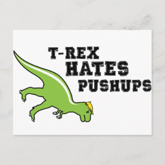 T-rex Hates Pushups Postkarte