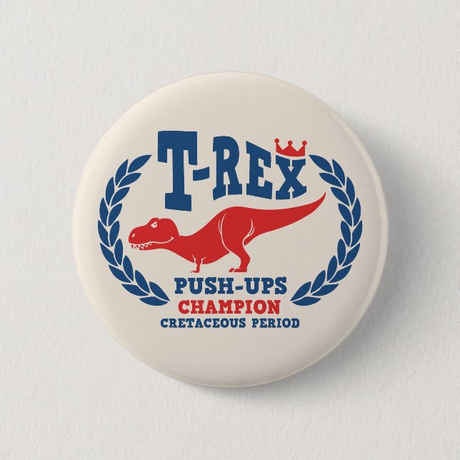 T-Rex Lieben Stoß-UPS Button (Vorderseite)