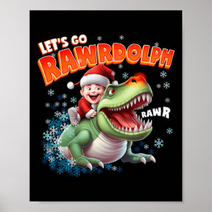 T-Rex Merry Rexmas Rawrdolph Weihnachtsfeierlichke Poster