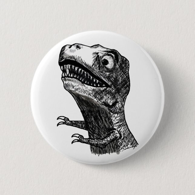 T-Rex Raserei Meme - Pinback Knopf Button (Vorderseite)