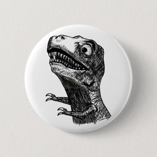 T-Rex Raserei Meme - Pinback Knopf Button