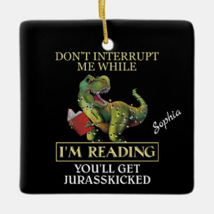 T Rex unterbricht mich nicht, während ich Bücher l Keramikornament