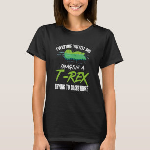 T Rex versuchen, Dinosaurier Dino Pun Swimm zu Bac T-Shirt