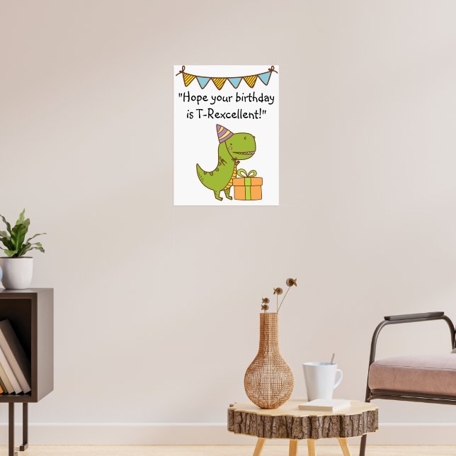 T-Rexcellence Geburtstag Poster (Wohnzimmer 3)