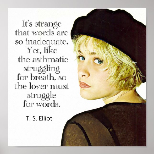 T.S. Eliot Zitat 12 x 12 Poster (Vorne)