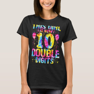 T Sein G Irl 10. Geburtstag T Ie Dy E Double Digit T-Shirt