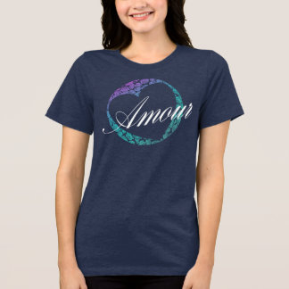 T-Shirt AMOUR Frau Romantisch Französisch Tri-Blend Shirt