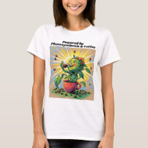 T-Shirt 'Angetrieben durch Photosynthese und Kaffe