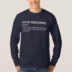 T-Shirt "Auto Mechanical Job Definition"