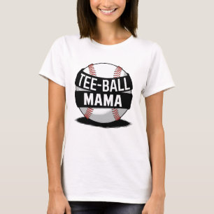 T-Shirt-Ball Mama Funny Teeball Mama T-Shirt