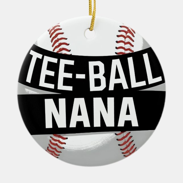 T-Shirt-Ball Nana Funny Teeball Oma Keramik Ornament (Vorne)
