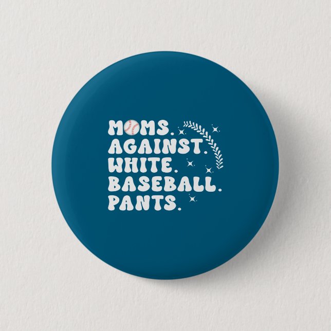 T-Shirt Baseball-Mütter Baseball-Spieltag Button (Vorderseite)