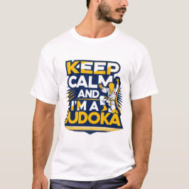 T - Shirt BEHIELT CALM Judoka