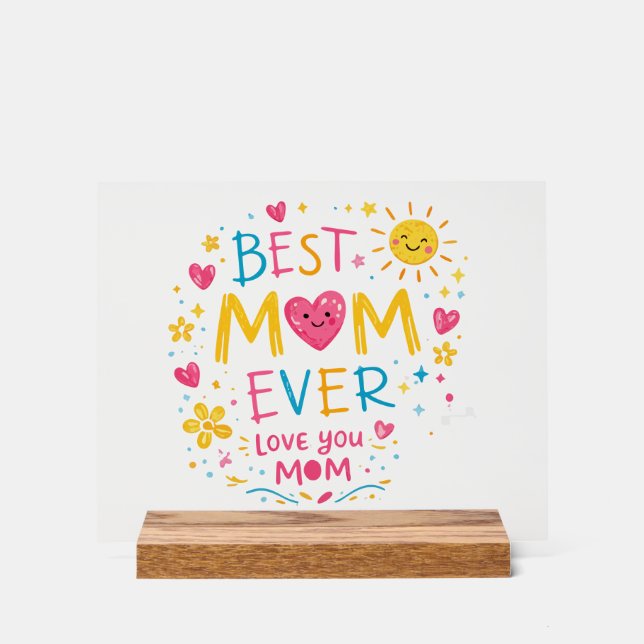 T-Shirt "Beste Mutter überhaupt" Acrylschild (Vorderseite)