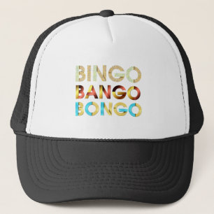 T-SHIRT Bingo Bango Bongo Truckerkappe
