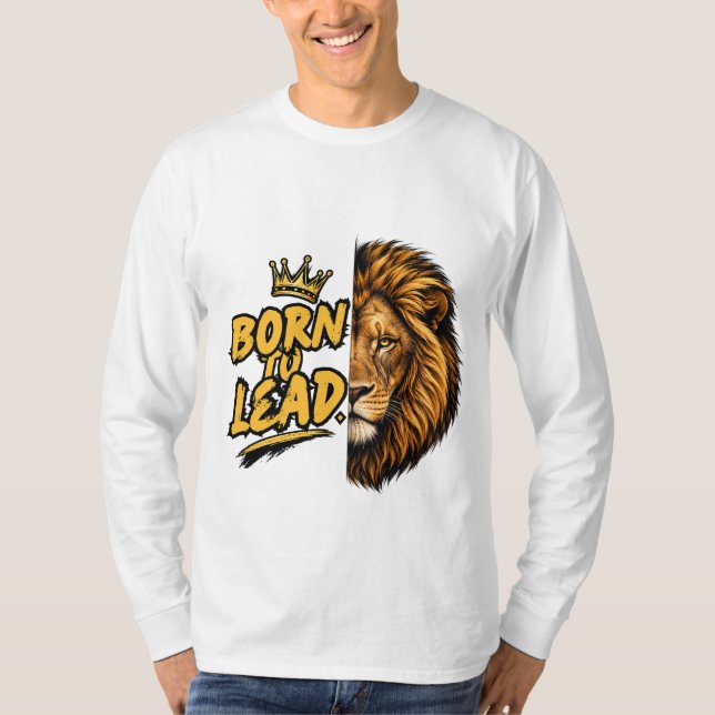 T-Shirt "Born to Lead" Löwe (Vorderseite)