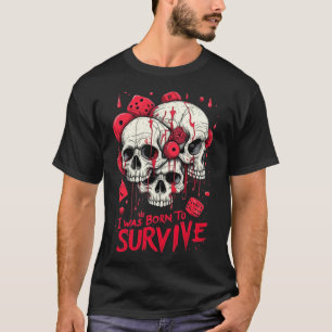T - SHIRT BORNE ÜBERLEBEN NEUES SCHNELLEN DESIGNER