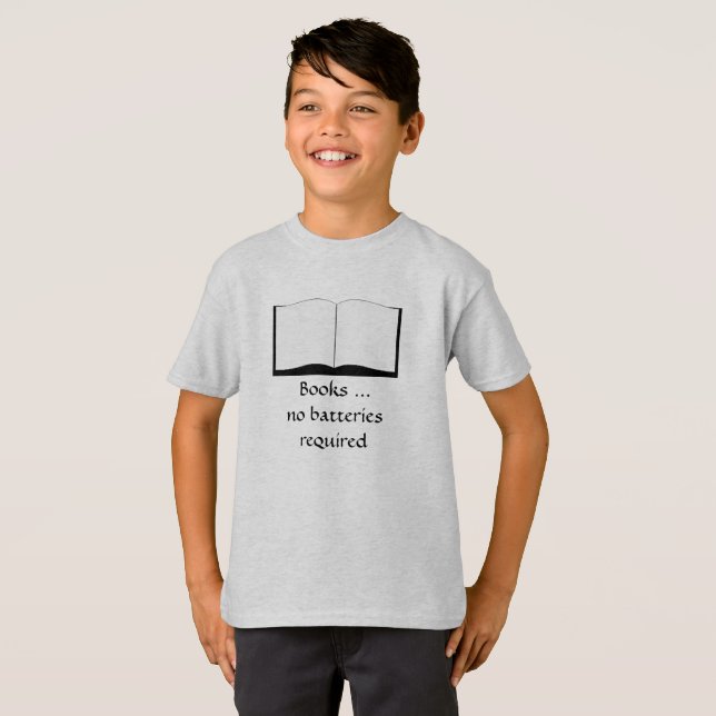 T - Shirt - Bücher ... keine Batterien erforderlic (Vorne ganz)