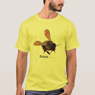 T - Shirt - Bzzzzz ...