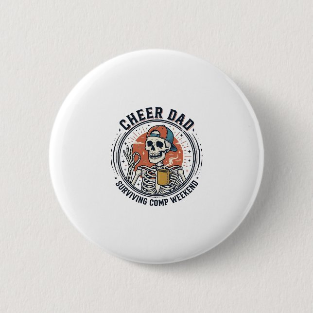 T-Shirt 'Cheer Dad Surviving Comp Wochenende Skele Button (Vorderseite)