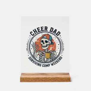 T-Shirt Cheer Dad Surviving Comp Wochenende Skelet Acrylschild