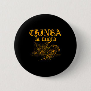 T-Shirt Chinga La Migra Retro-Katze Button