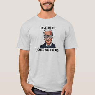 T - Shirt - Cornpop war ein schlechter Typ!