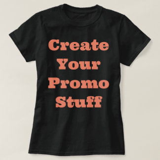 T - Shirt "Create Yours"