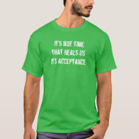 T - Shirt der Annahme