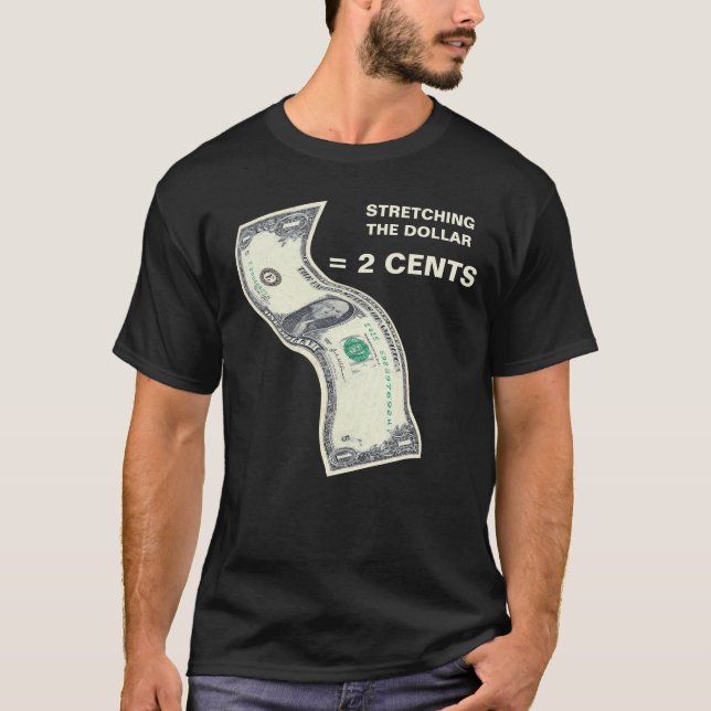 T - Shirt, der den übermächtigen Dollar = 2 Cents T-Shirt (Vorderseite)