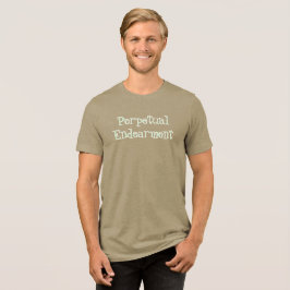 T-Shirt der ewigen Zuneigung Tri-Blend Shirt
