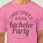 T - Shirt der Junggesellen<br><div class="desc">Feiern einer Bachelor Party. Entworfen für jemanden, der eine "Bachelor Party" hat! Männer T - Shirt mit dem Datum des Party. Bachelor Party Shirt. Fügen Sie den Namen der Person hinzu, deren Party es ist. Bachelor Party T - Shirt.</div>