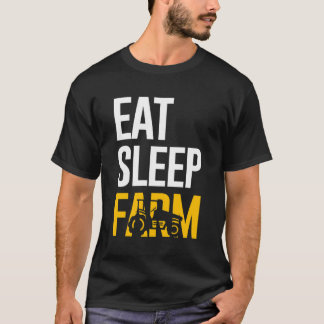 T - Shirt der Landwirtschaft isst Schlaf auf dem B